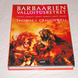 Thomas J. Craughwell Barbaarien valloitusretket